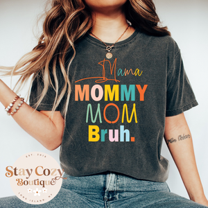 Mama Mommy Mom Bruh Comfort Colors T-Shirt, Mom Comfort Colors, Mother’s Day