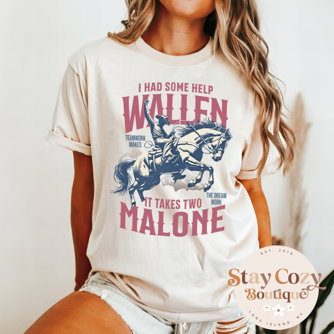 Wallen Malone T-Shirt, I had Some Help T-Shirt, Teamwork Makes the Dream Work, Vintage Concert Shirt, Western Tour Tshirt, Cowboy Vintage Wallen,Trendy Cowgirl