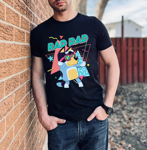 Rad Dad T-Shirt, Rad Like Dad Shirt, Blue Dog Father's Day Shirt, Bandit Cool Dad Club Shirt, Dad Birthday Gift, Blue Rad Dad Club Shirt