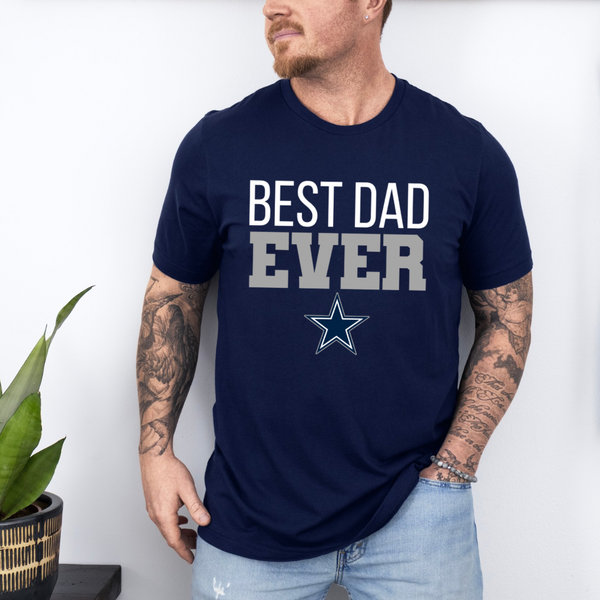 Best Dad Ever Sports Logo Theme T-Shirts, Best Dad Ever T-Shirt, Father’s Day T-Shirt, Best Dad Ever Dallas Cowboys T-Shirt
