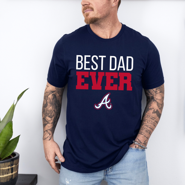 Best Dad Ever Sports Logo Theme T-Shirts, Best Dad Ever T-Shirt, Father’s Day T-Shirt, Best Dad Ever Atlanta Braves T-Shirt