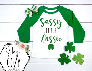 Sassy Little Lassie Youth Raglan | St. Patrick’s Day🍀 | The Lucky Collection | Stay Cozy Boutique