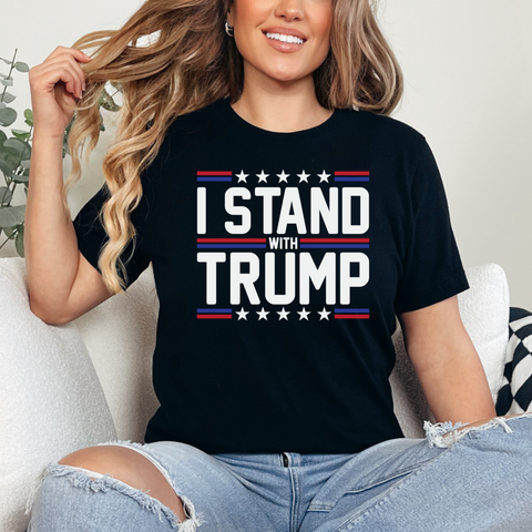 I Stand With Trump T-Shirt, Trump 2024 t-shirt, Trump 2024, Donald Trump, 47th president, Trump Bella Canvas T-Shirt, Donald J.Trump