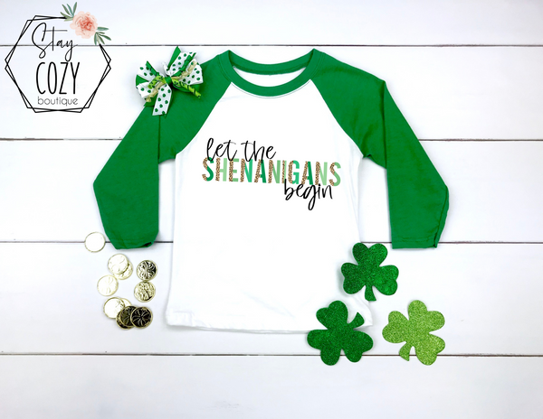 Let the Shenanigans begin Youth Raglan | St. Patrick’s Day🍀 | The Lucky Collection | Stay Cozy Boutique