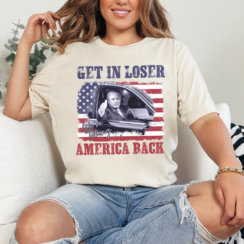 Get In Loser We’re Taking America Back T-Shirt, Trump Train t-shirt, Trump 2024, Donald Trump, 47th president, Trump Bella Canvas T-Shirt, Donald J.Trump