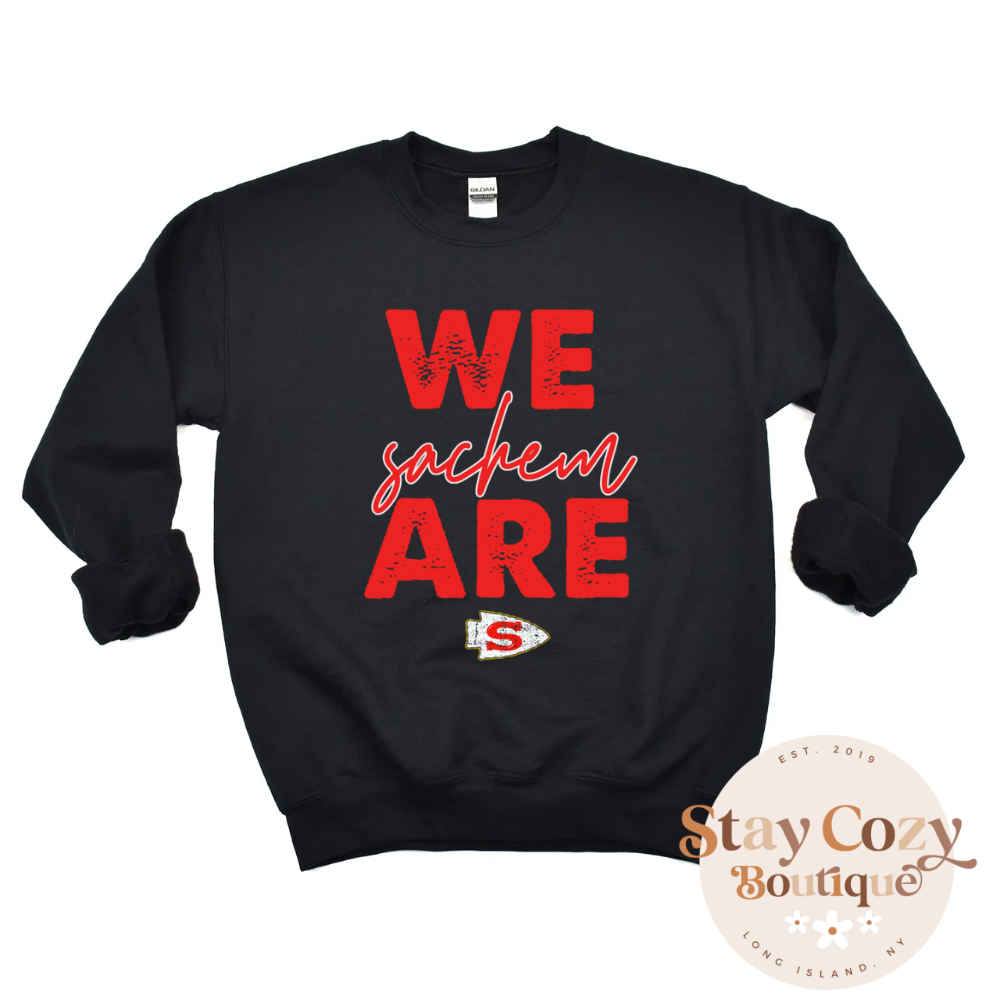 We Are Sachem Crewneck Sweatshirt  | WAVERLY ELEMENTARY SPIRITWEAR FUNDRAISER | Stay Cozy Boutique