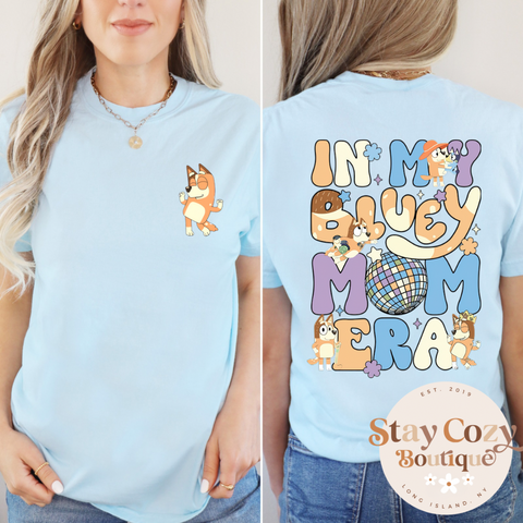 In My Bluey Mom Era Comfort Colors T-Shirt Retro Chilli Heeler Shirt Bluey Mum Family Shirt Bluey Mum