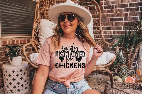 Easily Distracted By Chickens T-Shirt | Stay Cozy Boutique