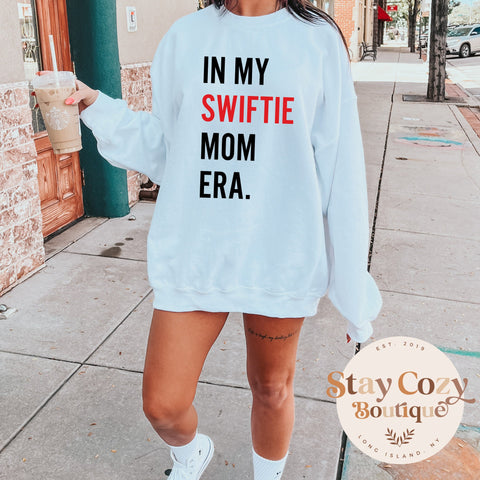 In My Swiftie Mom Era Sweatshirt, Swiftie Hoodie, Trendy Sweatshirt, Swiftie Mom Shirt, Swiftie Sweatshirt, The Eras Tour Hoodie