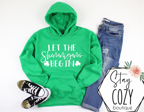 Let the Shenanigans Begin Crewneck | Hoodie | T-Shirt | St. Patrick's Day🍀 | The Lucky Collection | Stay Cozy Boutique